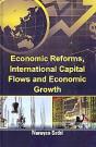 Economic Reforms, International Capital Flows And Economic Growth - Preview