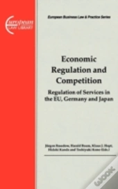 Economic Regulation And Competition