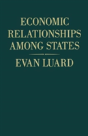 Economic Relationships Among States - Preview
