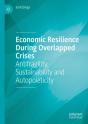 Economic Resilience During Overlapped Crises - Preview