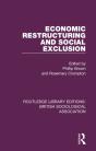 Economic Restructuring And Social Exclusion - Preview