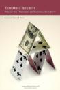 Economic Security: Neglected Dimension Of National Security? - Preview