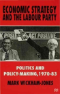 Economic Strategy And The Labour Party - Preview