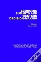 Economic Summits And Western Decision-Making