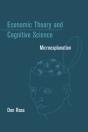 Economic Theory And Cognitive Science - Preview