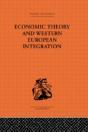 Economic Theory And Western European Intergration - Preview