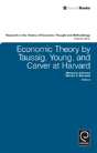 Economic Theory By Taussig, Young, And Carver At Harvard - Preview