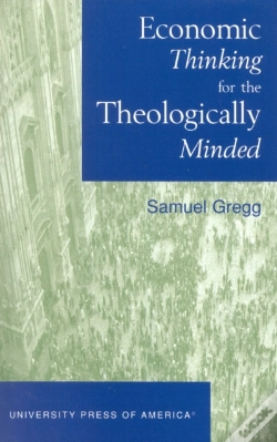 Capa do artigo Economic Thinking For The Theologically Minded
