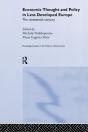 Economic Thought And Policy In Less Developed Europe - Preview