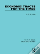 Economic Tracts For The Times