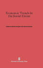 Economic Trends In The Soviet Union - Preview