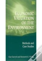 Economic Valuation Of The Environment - Methods And Case Studies