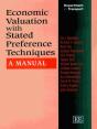 Economic Valuation With Stated Preference Techniques - Preview