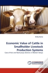 Economic Value Of Cattle In Smallholder Livestock Production Systems