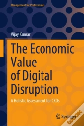 Economic Value Of Digital Disruption