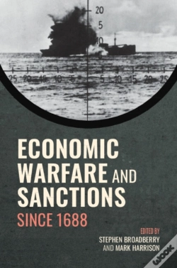 Capa do artigo Economic Warfare And Sanctions Since 1688