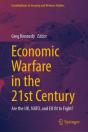 Economic Warfare In The 21st Century - Preview