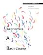 Economics: A Basic Course - Preview