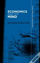 Economics And The Mind
