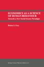 Economics As A Science Of Human Behaviour - Preview
