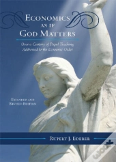 Economics As If God Matters