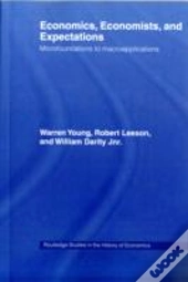 Economics, Economists And Expectations
