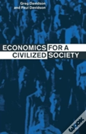 Economics For A Civilized Society