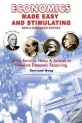 Economics Made Easy And Stimulating New & Expanded Edition