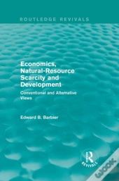 Economics, Natural-Resource Scarcity And Development (Routledge Revivals)