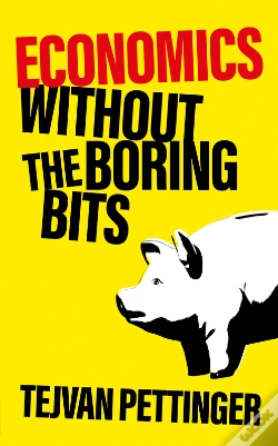 Capa do artigo Economics Without The Boring Bits