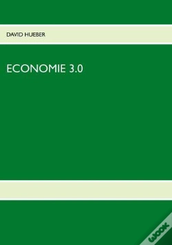 Capa do artigo Economie 3.0 - La Revolution Eternelle
