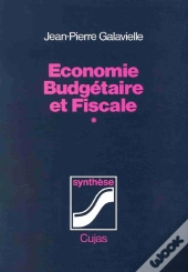 Économie Budgétaire Et Fiscale T.1 ; Cours