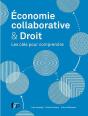 Économie Collaborative & Droit ; Les Clés Pour Comprendre - Preview