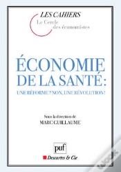 Capa do artigo Économie De La Santé ; Une Réforme ? Non Une Révolution