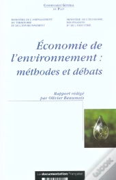 Economie De L'Environnement ; Methodes Et Debats