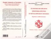 Economie Des Regions Mediterraneennes Et Developpement Durable ; Experiences Mediterraneennes