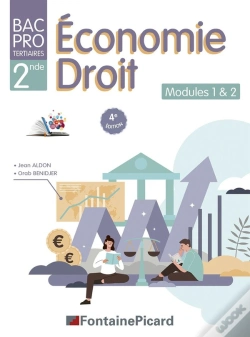 Capa do artigo Economie-Droit, Modules 1 & 2 : Bac Pro Tertiaires 2de (4e Édition)