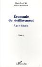 Economie Du Vieillissement ; Age Et Emploi T.1 - Preview