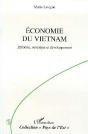 Économie Du Viet-Nam ; Réforme, Ouverture Et Développement - Preview