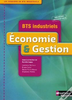 Capa do artigo Économie & Gestion ; Bts Industriels ; Livre De L'Élève (Édition 2009)