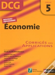 Capa do artigo Économie ; Épreuve 5 ; Dcg ; Corrigés Des Applications (Édition 2007)