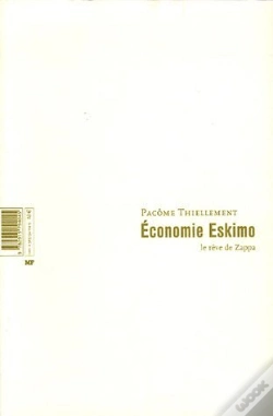 Capa do artigo Économie Eskimo ; Le Rêve De Zappa