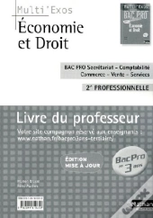 Économie Et Droit ; Bac Pro Secrétariat-Comptabilité ; 2nde Professionnelle ; Livre Du Professeur (Édition 2009)
