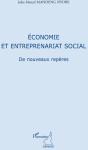 Économie Et Entreprenariat Social ; De Nouveaux Repères - Preview