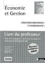 Économie Et Gestion ; Bac Pros Industriels ; 2nde Professionnelle ; Livre Du Professeur (Édition 2009) - Preview