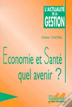 Capa do artigo Economie Et Sante Quel Avenir