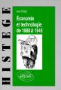 Économie Et Technologie De 1880 À 1945 - Preview