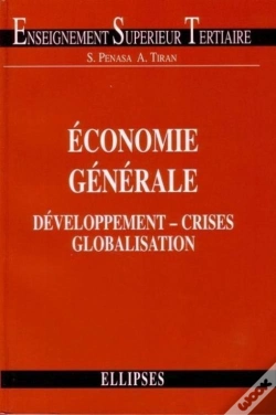 Capa do artigo Économie Générale - Développement, Crises Et Globalisation