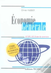 Economie Generale ; Iut, Bts, Aes, Ecoles De Commerce