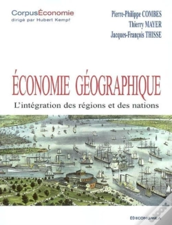 Capa do artigo Économie Géographique ; L'Intégration Des Régions Et Des Nations